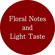 Floral Notes and Light Taste